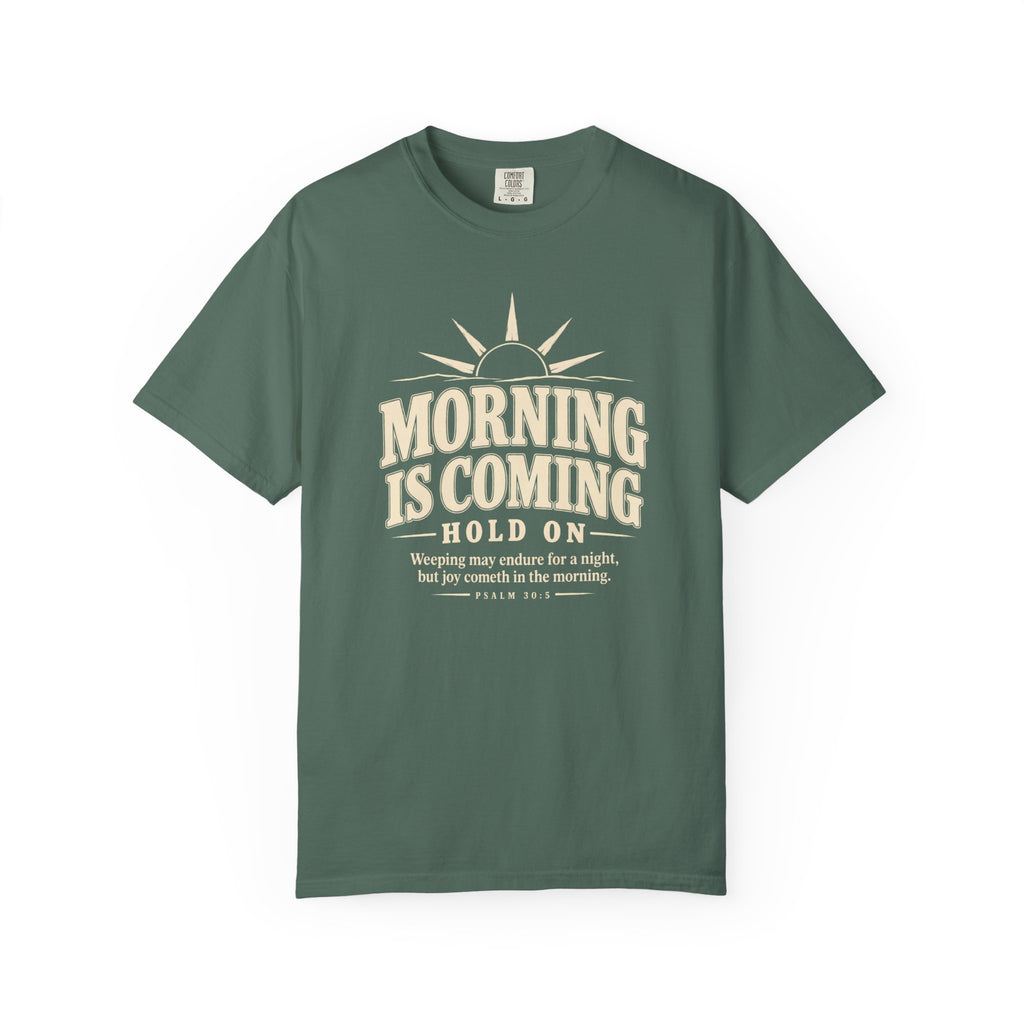 Morning Is Coming T-Shirt