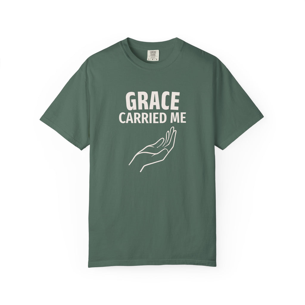 Grace Carried Me T-Shirt