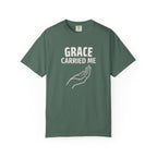 Grace Carried Me T-Shirt
