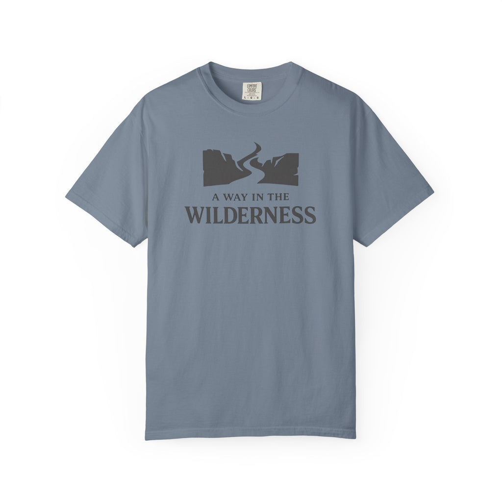A Way In The Wilderness T-Shirt