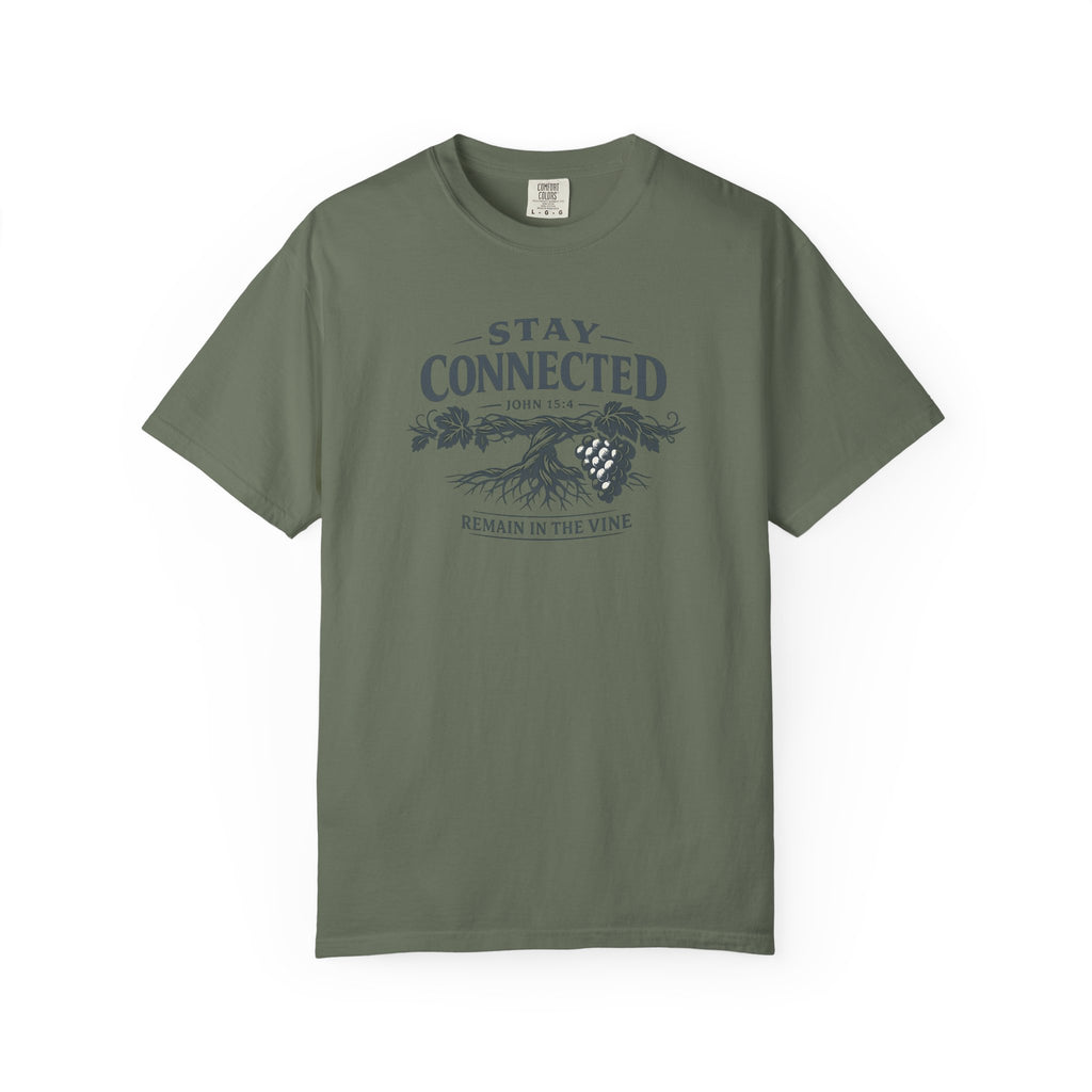 Stay Connected. Remain In The Vine T-Shirt