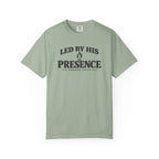 Led By HIS Presence T-Shirt