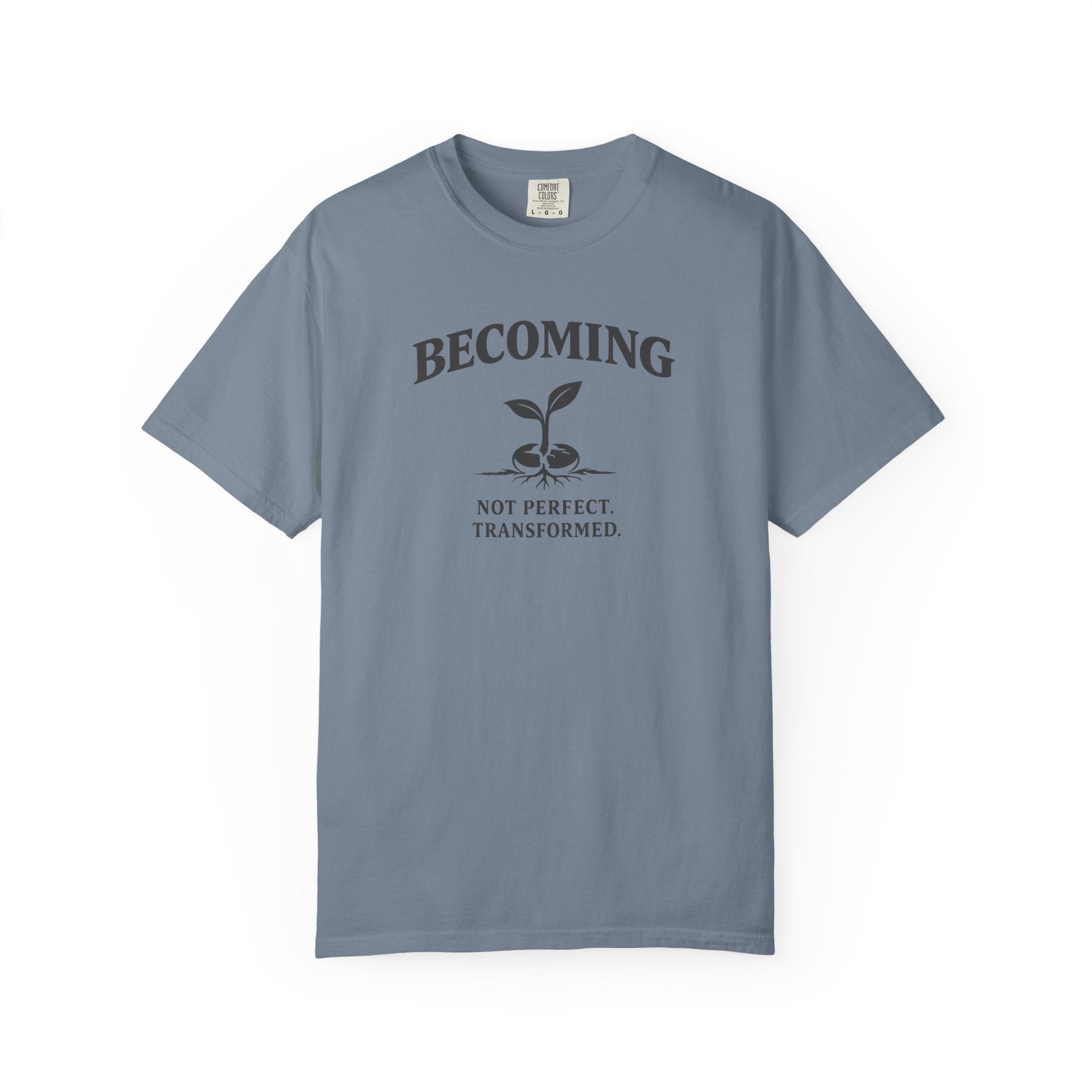 Becoming T-Shirt