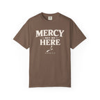 Mercy Met Me Here T-Shirt