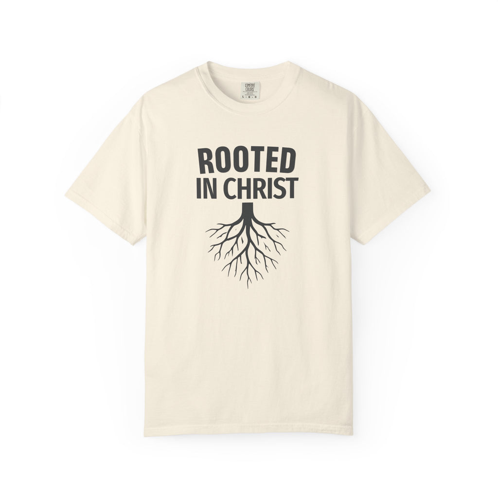 Rooted In Christ T-Shirt