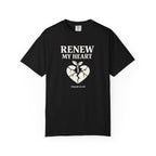 Renew My Heart T-Shirt