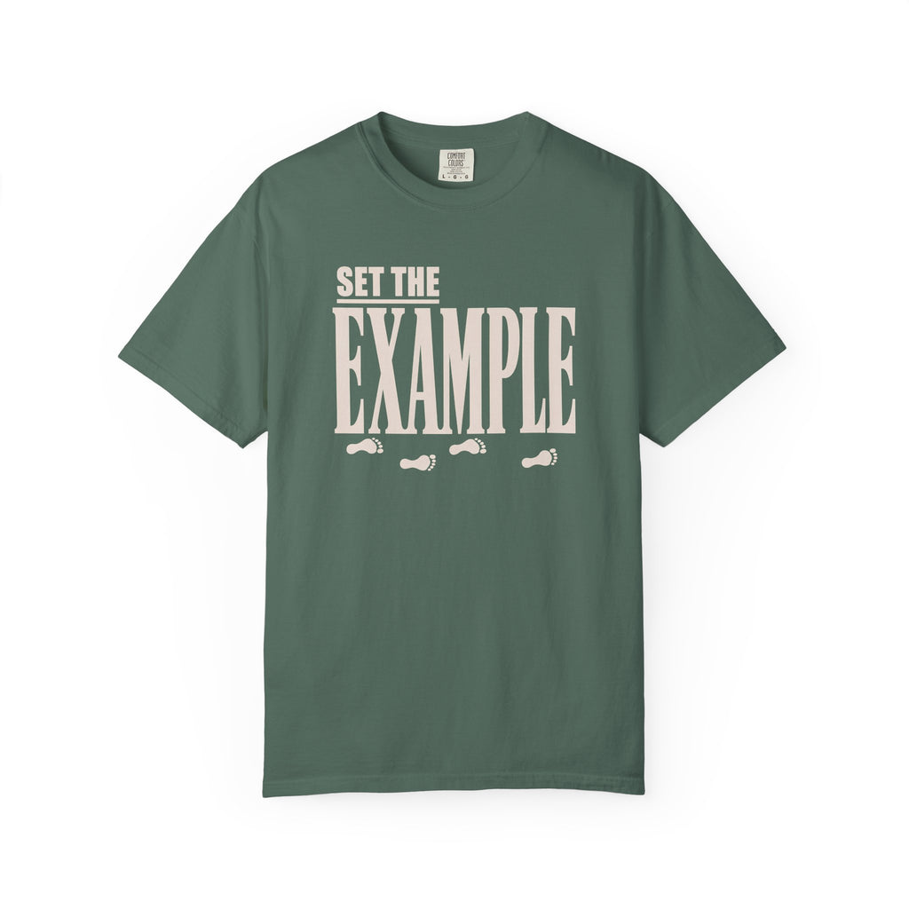 Set The Example T-Shirt