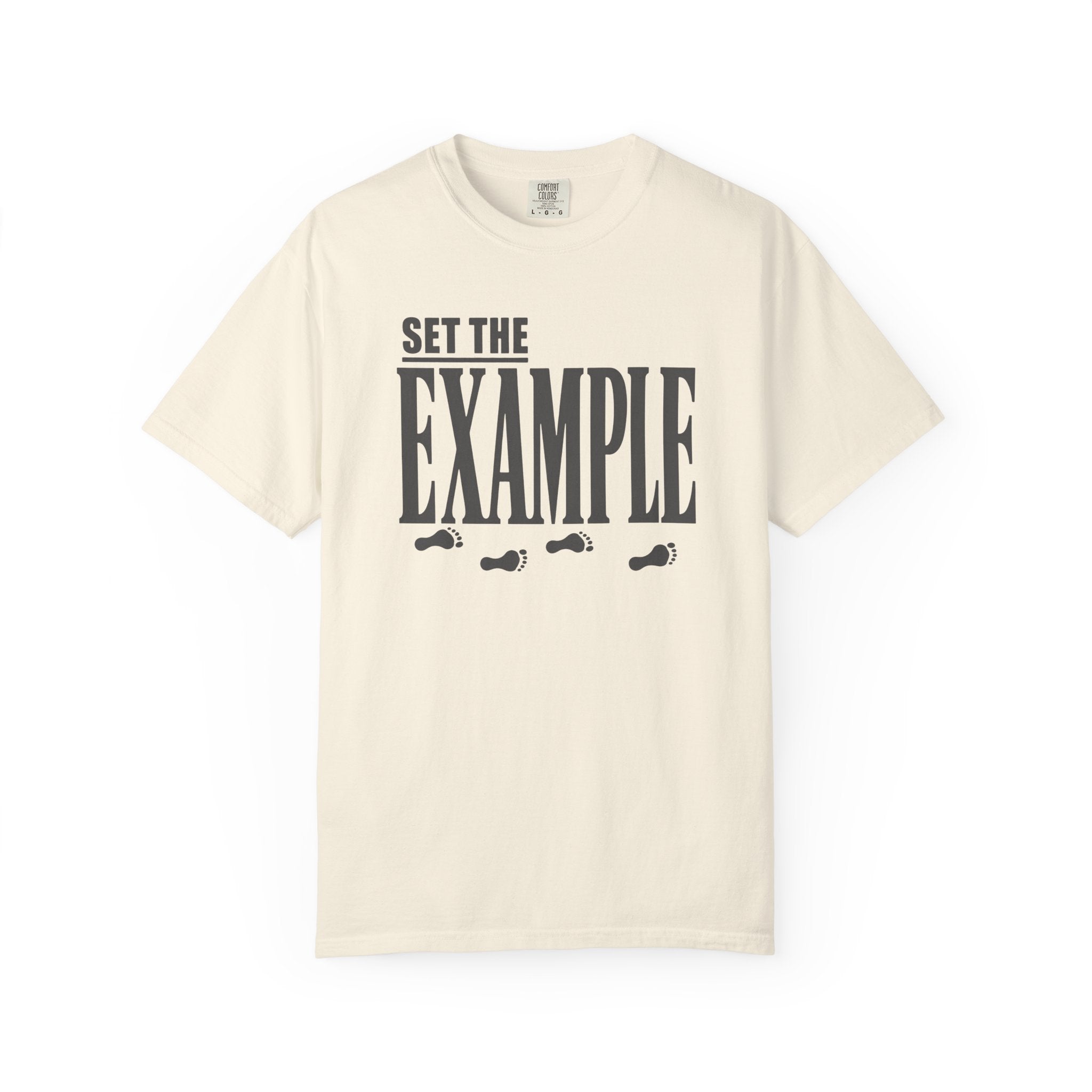 Set The Example T-Shirt