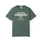 Called Forward T-Shirt