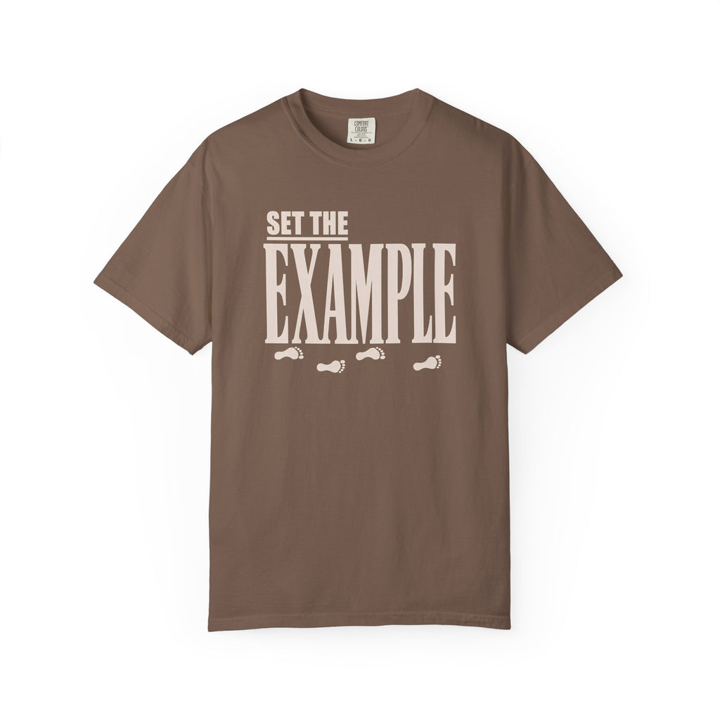 Set The Example T-Shirt