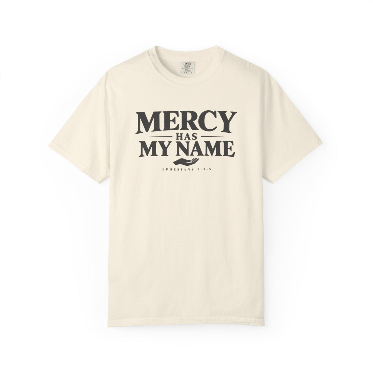 Mercy Has My Name T-Shirt
