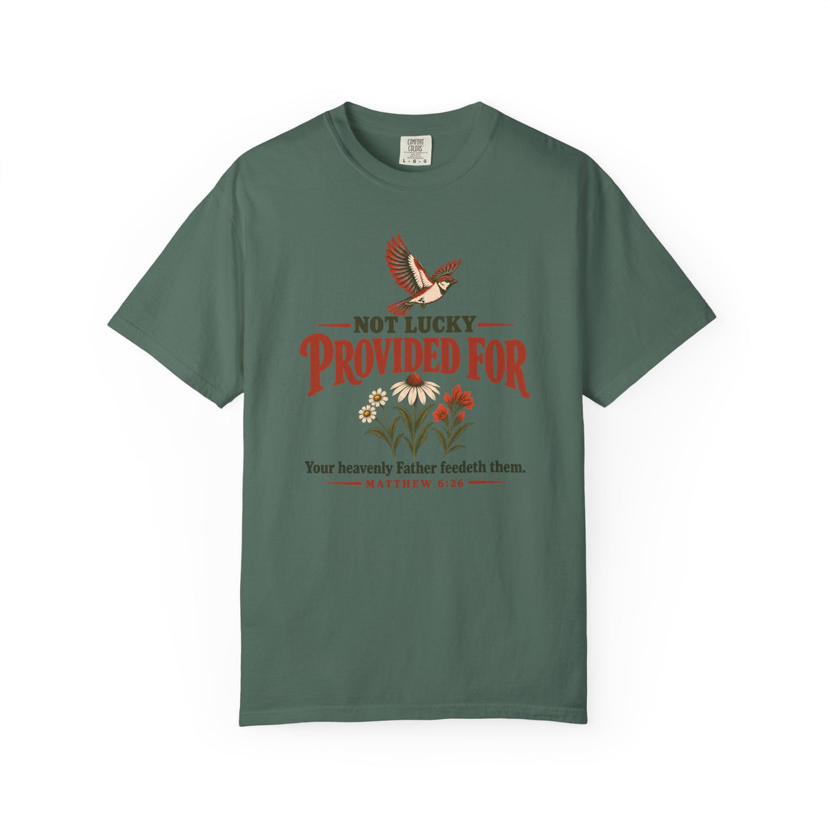 Not Lucky Provided For T-Shirt