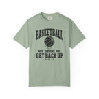 Basketball “Get Back Up” Christian T-Shirt