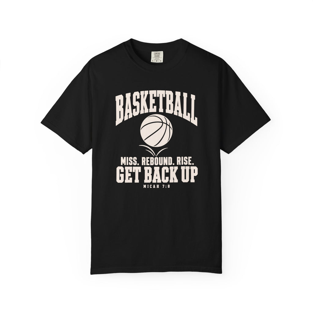 Basketball “Get Back Up” Christian T-Shirt