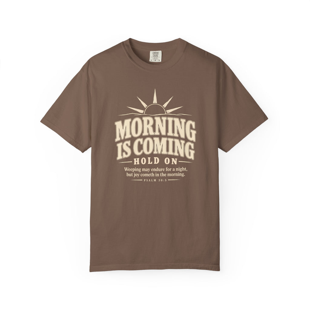 Morning Is Coming T-Shirt
