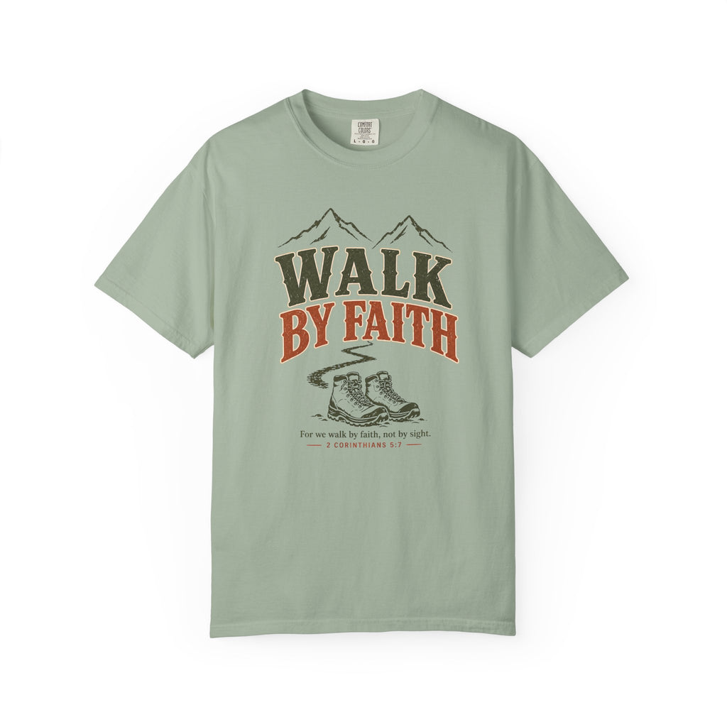 Walk By Faith T-Shirt