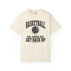 Basketball “Get Back Up” Christian T-Shirt